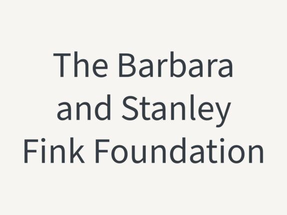 The Barbara and Stanley Fink Foundation